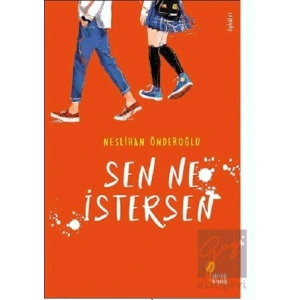 Sen Ne İstersen