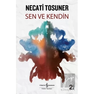 Sen ve Kendin