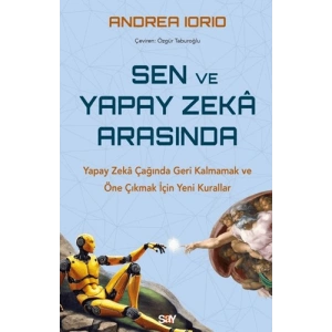 Sen ve Yapay Zeka Arasında