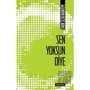 Sen Yoksun Diye