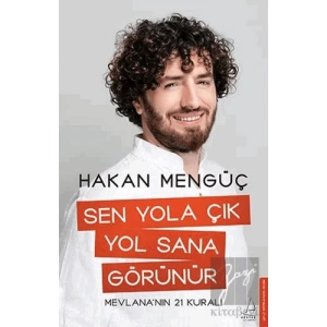 Sen Yola Çık Yol Sana Görünür