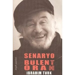 Senaryo Bülent Oran