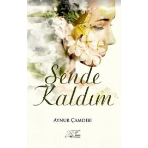 Sende Kaldım