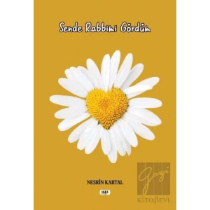 Sende Rabbimi Gördüm