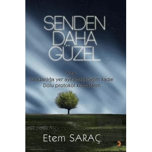 Senden Daha Güzel