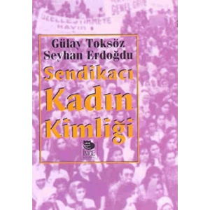 Sendikacı Kadın Kimliği
