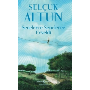 Senelerce Senelerce Evveldi