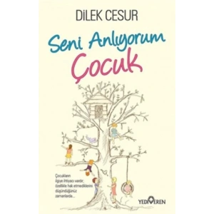 Seni Anlıyorum Çocuk