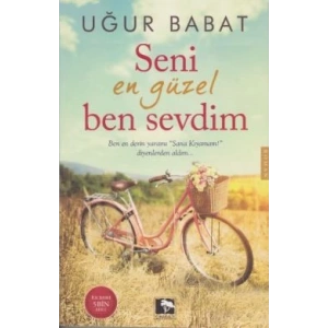 Seni En Güzel Ben Sevdim