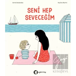 Seni Hep Seveceğim