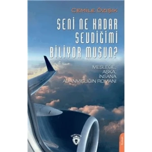 Seni Ne Kadar Sevdiğimi Biliyor Musun?