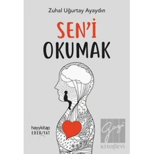 Sen’i Okumak