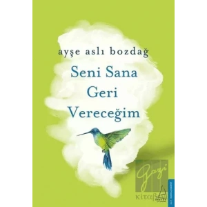 Seni Sana Geri Vereceğim