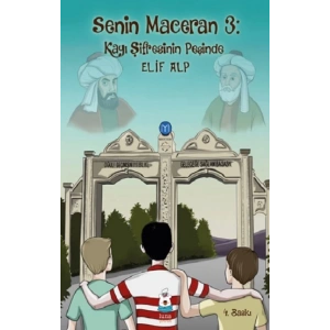 Senin Maceran 3: Kayı Şifresinin Peşinde