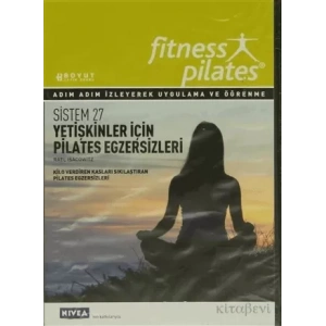 Senin Seçimin Pilates - Yetişkinler İçin Pilates ve Egzersiz Pilates Günde 10 Dakika