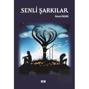 Senli Şarkılar