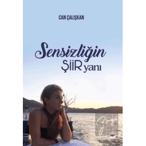 Sensizliğin Şiir Yanı