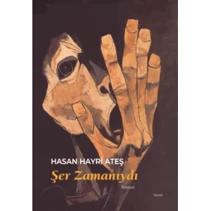 Şer Zamanıydı