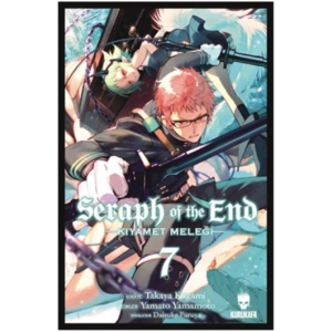 Seraph of the End Kıyamet Meleği 7