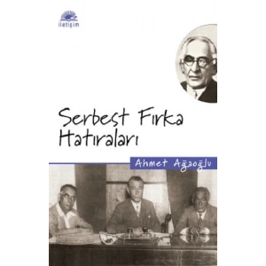 Serbest Fırka Hatıraları
