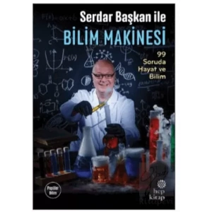 Serdar Başkan ile Bilim Makinesi