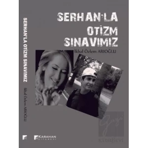 Serhanla Otizm Sınavımız