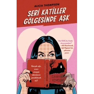 Seri Katiller Gölgesinde Aşk