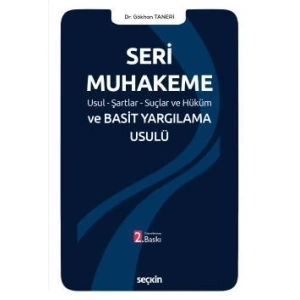 Seri Muhakeme Usul–Şartlar–Suçlar ve Hüküm ve Basit Yargılama Usulü