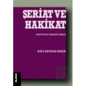 Şeriat ve Hakikat