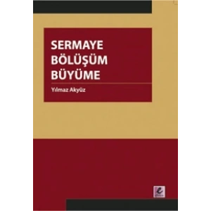 Sermaye Bölüşüm Büyüme