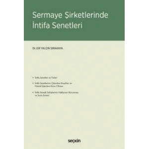 Sermaye Şirketlerinde İntifa Senetleri