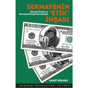 Sermayenin Etik İnşası