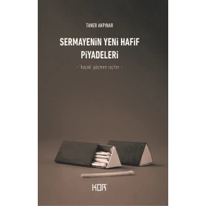 Sermayenin Yeni Hafif Piyadeleri