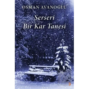 Serseri Bir Kar Tanesi