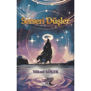 Serseri Düşler