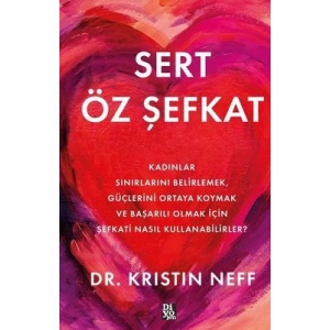 Sert Öz Şefkat