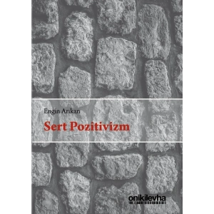 Sert Pozitivizm