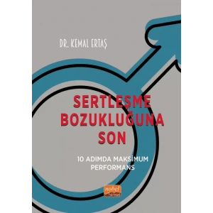 SERTLEŞME BOZUKLUĞUNA SON - 10 Adımda Maksimum Performans