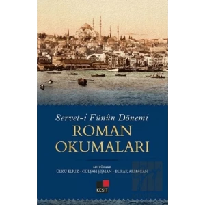 Servet-i Fünun Dönemi Roman Okumaları