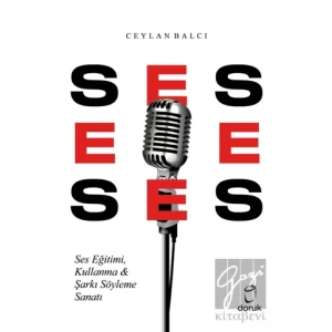 Ses Eğitimi, Kullanma & Şarkı Söyleme Sanatı