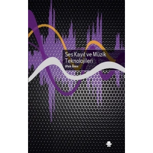 Ses Kayıt ve Müzik Teknolojileri