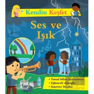 Ses ve Işık - Kendin Keşfet