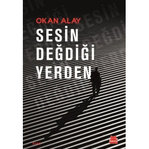 Sesin Değdiği Yerden