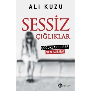 Sessiz Çığlıklar