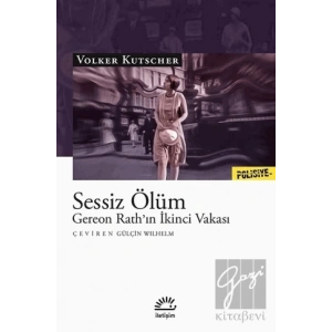 Sessiz Ölüm: Gereon Rathın İkinci Vakası