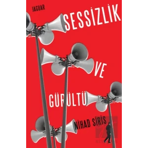 Sessizlik ve Gürültü
