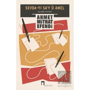Sevda-yı Say ü Amel