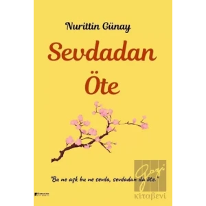 Sevdadan Öte