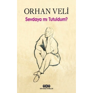 Sevdaya mı Tutuldum?