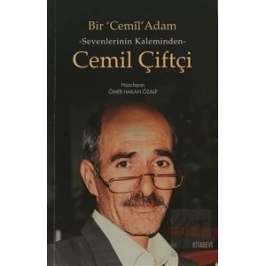 Sevenlerin Kalbinden Cemil Çiftçi